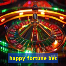 happy fortune bet